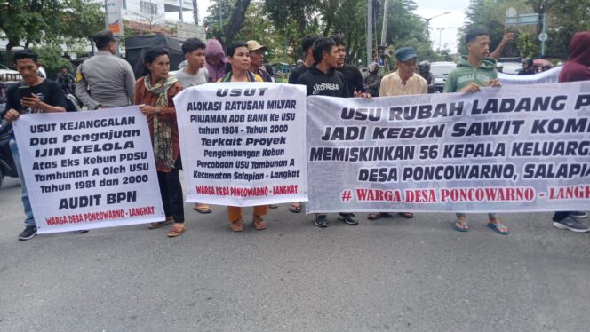 
					39 Tahun Janji Ganti Rugi Tak Kunjung Dibayar, Warga Desa Poncowarno Kepung USU