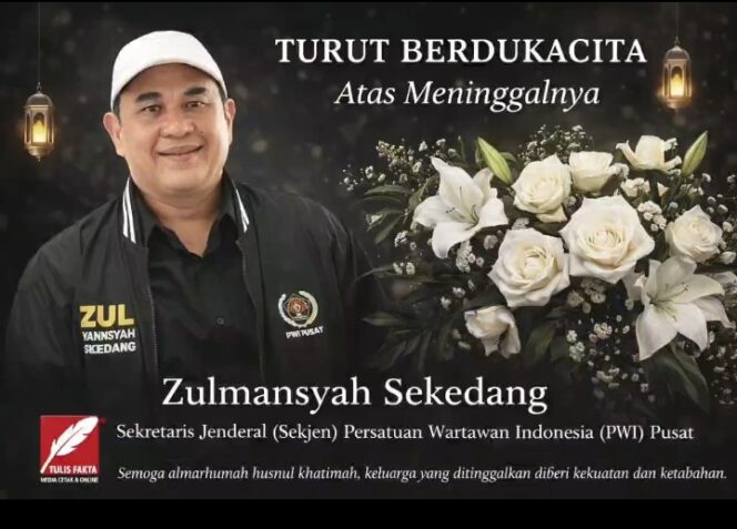 
					Sekjen PWI Pusat Zulmansyah Sekedang Meninggal Dunia Akibat Serangan Jantung