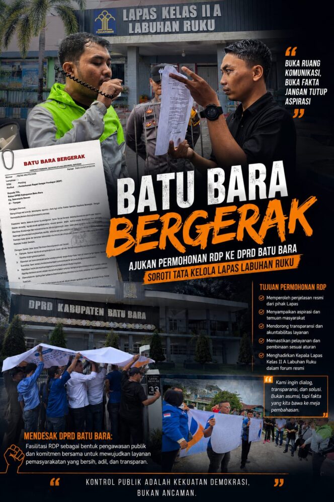 
					Lapas Labuhan Ruku Disorot, Batu Bara Bergerak Desak DPRD Gelar RDP Terbuka