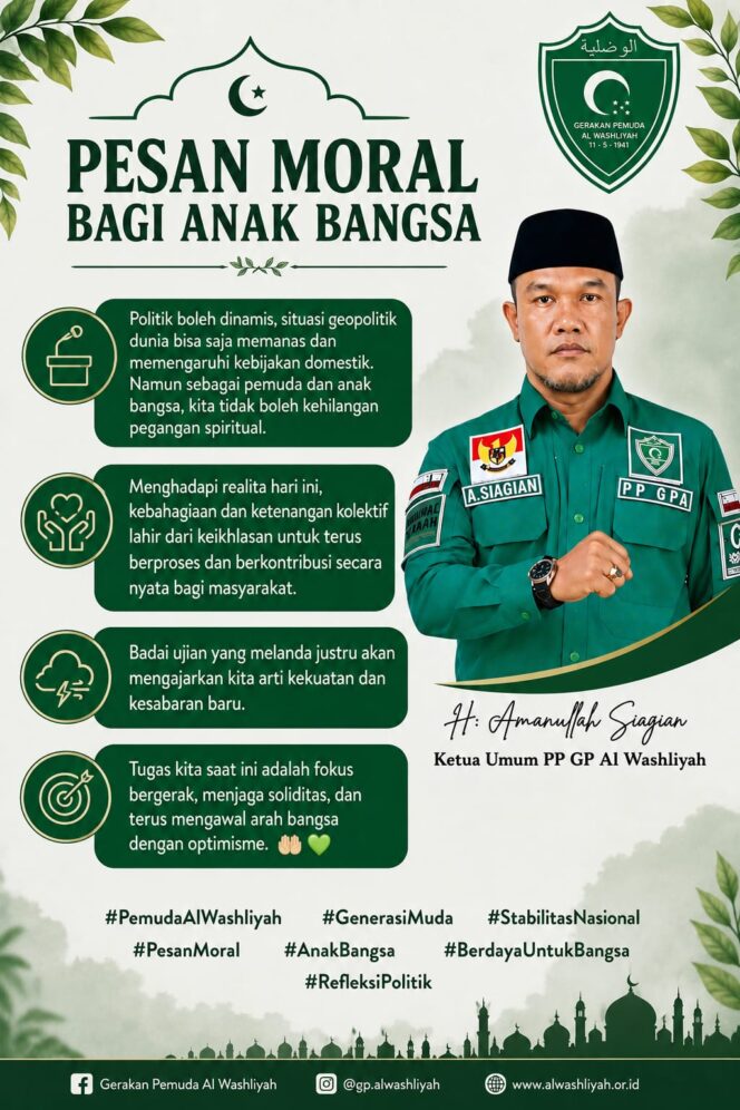
					Sikapi Dinamika Bangsa, Ketum PP GPA H. Aminullah Siagian Serukan Pesan Moral Pemuda Teguh Spiritual dan Jaga Soliditas