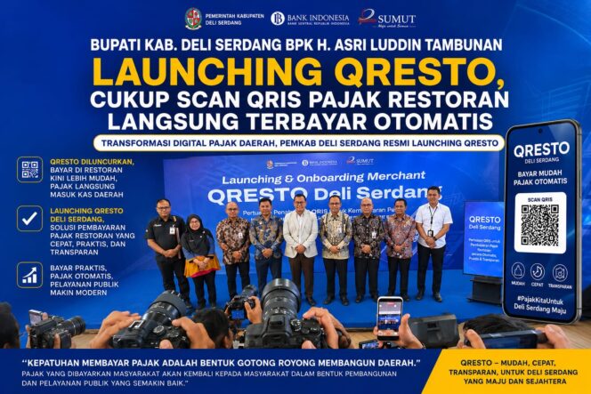 
					Transformasi Digital Pajak Daerah, Pemkab Deli Serdang Resmi Launching QRESTO