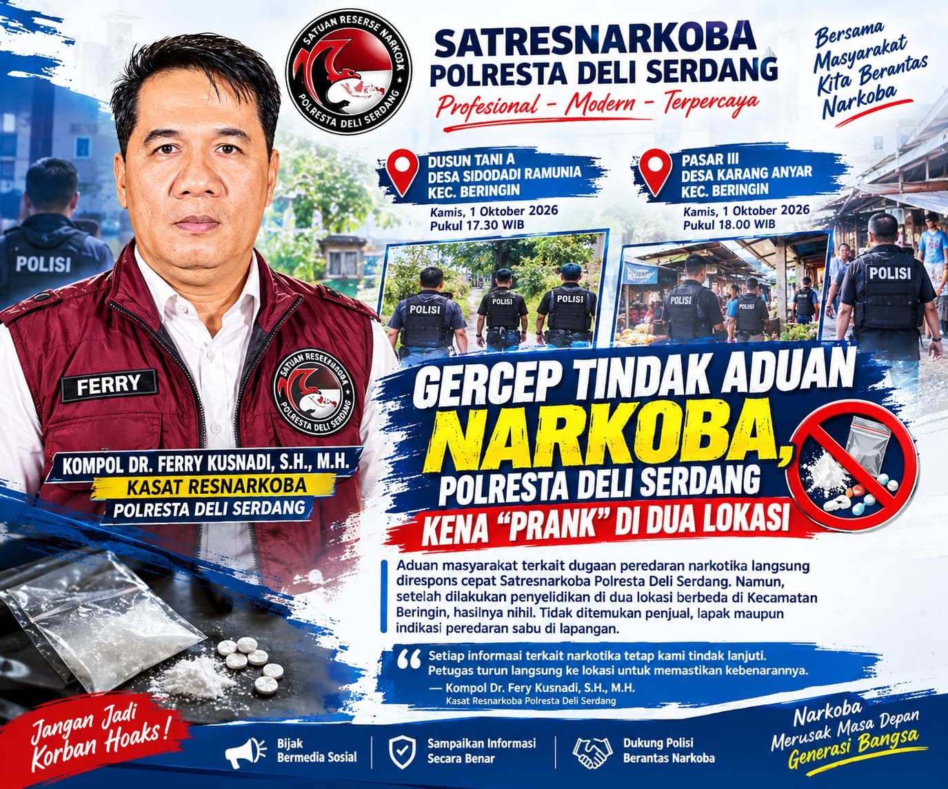 Respon Cepat Aduan Masyarakat, Satres Narkoba Polresta Deli Serdang Kena “Prank”